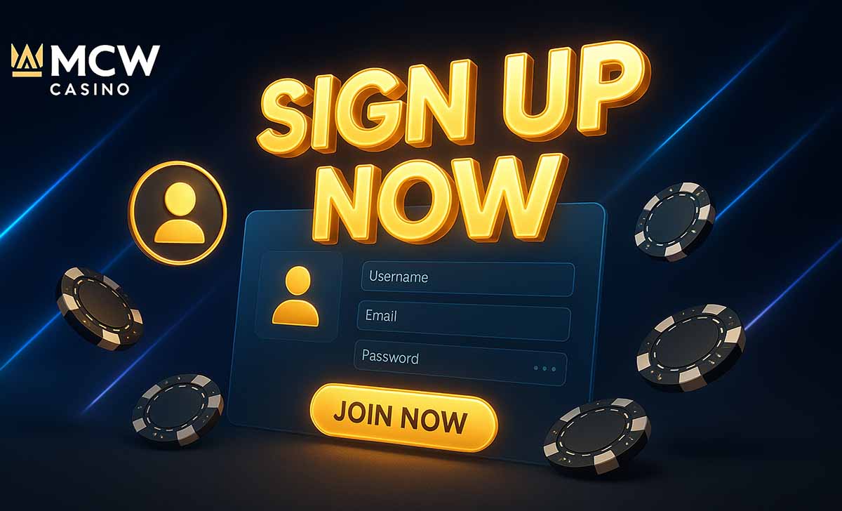 Đăng ký MCW Casino - Hướng dẫn tạo tài khoản MCW nhanh chóng